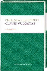 Vulgata-Lesebuch. Clavis Vulgatae - 2877616311