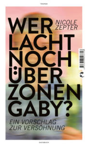 Wer lacht noch ber Zonen-Gaby? - 2870485109