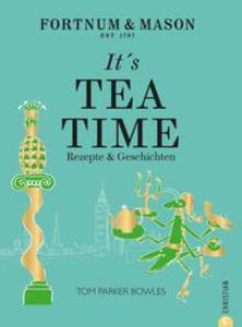 Fortnum & Mason: It's Tea Time! - 2871697987