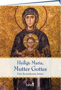 Heilige Maria, Mutter Gottes - 2873785074