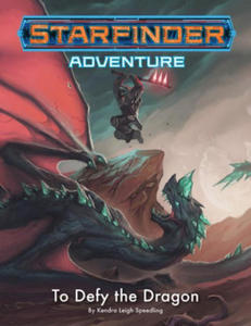 Starfinder Adventure: To Defy the Dragon - 2877304615