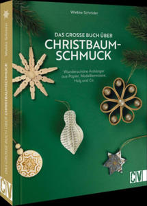 Das groe Buch ber Christbaumschmuck - 2871704866