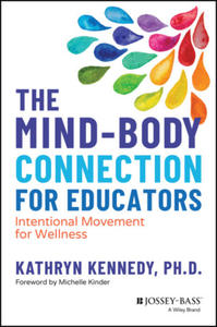 Mind-Body Connection for Educators: Intentiona l Movement for Wellness - 2877775211