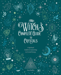 Witch's Complete Guide to Crystals - 2878315296