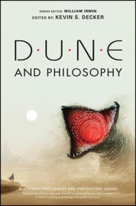 Dune and Philosophy - Minds, Monads, and Muad'Dib - 2871608679