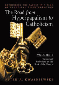 Road from Hyperpapalism to Catholicism - 2875910672