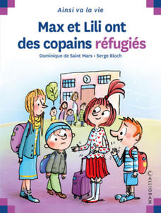 MAX ET LILI ONT DES COPAINS REFUGIES - 2877308783