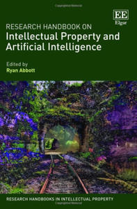 Research Handbook on Intellectual Property and Artificial Intelligence - 2872719161