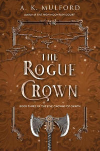 The Rogue Crown - 2871021453