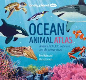 Lonely Planet Kids Ocean Animal Atlas - 2872567666