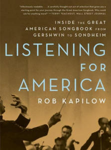 Listening for America - Inside the Great American Songbook from Gershwin to Sondheim - 2875234110