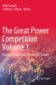 The Great Power Competition Volume 1 - 2877046033