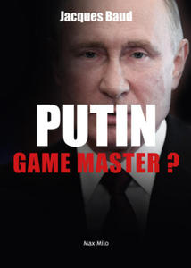 Putin, game master ? - 2872127851