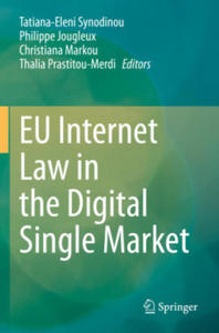 EU Internet Law in the Digital Single Market - 2878086002