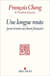 Une longue route pour m'unir au chant franais - 2872336847