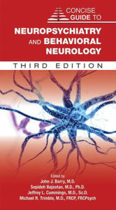 Concise Guide to Neuropsychiatry and Behavioral Neurology - 2878881529