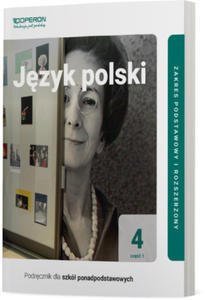 Jzyk polski Podrcznik 4 Cz 1 Liceum i Technikum Zakres podstawowy i rozszerzony - 2875334405