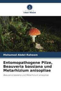 Entomopathogene Pilze, Beauveria bassiana und Metarhizium anisopliae - 2877630828