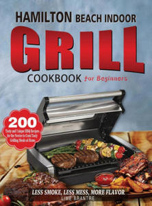 Hamilton Beach Indoor Grill Cookbook for Beginners - 2877308764