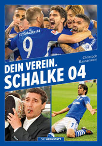 Dein Verein. Schalke 04 - 2871528675