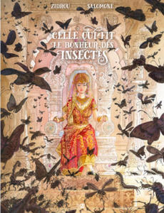 Celle qui fit le bonheur des insectes - 2877400725