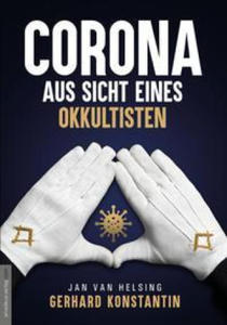 Corona aus Sicht eines Okkultisten - 2878303361