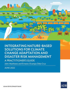 Integrating Nature-Based Solutions for Climate Change Adaptation and Disaster Risk Management - 2870298758