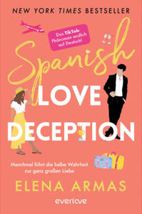 Spanish Love Deception - Manchmal fhrt die halbe Wahrheit zur ganz groen Liebe - 2871144110