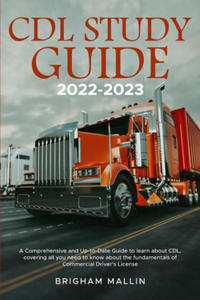 CDL Study Guide 2022-2023 - 2872535217