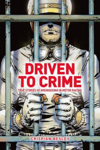 Driven To Crime - 2876935600