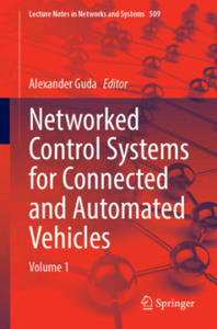 Networked Control Systems for Connected and Automated Vehicles, 2 Teile - 2874795603