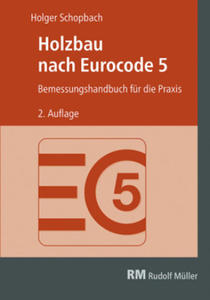 Holzbau nach Eurocode 5, 2. Auflage - 2876541012