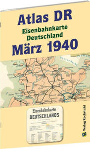 ATLAS DR Mrz 1940 - Eisenbahnkarte Deutschland - 2877868301