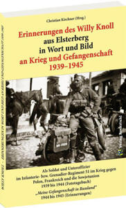 Erinnerungen des Willy Knoll aus Elsterberg in Wort und Bild an Krieg und Gefangenschaft 1939-1945 - 2877288769