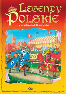 Legendy polskie w wersji polskiej i angielskiej - 2871161947