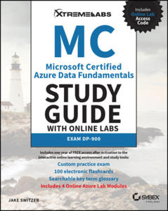 Microsoft Certified Azure Data Fundamentals Study Guide: with Online Labs: Exam DP-900 - 2871315010