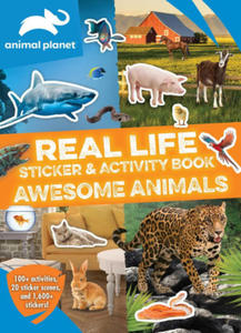 Animal Planet: Real Life Sticker and Activity Book: Awesome Animals - 2878319198