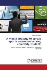 A media strategy to spread sports awareness among university students - 2877641434