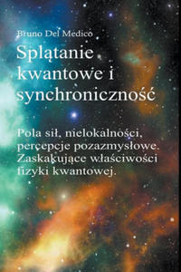 Splatanie kwantowe i synchronicznosc Carla Junga - 2870302925