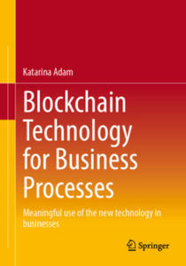 Blockchain Technology for Business Processes - 2875134894