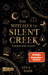 The Witches of Silent Creek 1: Unendliche Macht - 2874792650