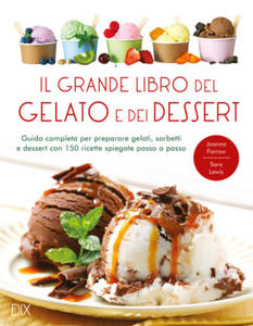 grande libro del gelato e dei dessert - 2875223963