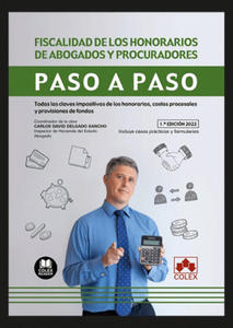 Fiscalidad de los honorarios de abogados y procuradores. Paso a paso - 2877641388