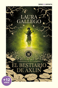 El bestiario de Axlin (edicin escolar) (Guardianes de la Ciudadela 1) - 2872563384