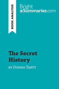 The Secret History by Donna Tartt (Book Analysis) - 2870310576