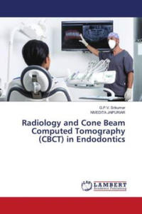 Radiology and Cone Beam Computed Tomography (CBCT) in Endodontics - 2877630129