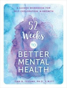 52 Weeks to Better Mental Health - 2877873373