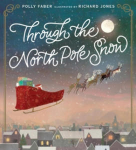 Through the North Pole Snow - 2871889474