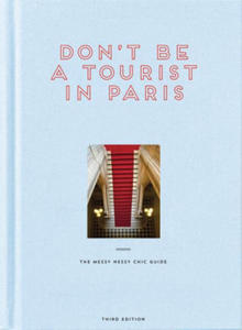 Don't be a Tourist in Paris - 2878310022