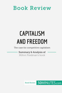 Book Review: Capitalism and Freedom by Milton Friedman - 2877631743